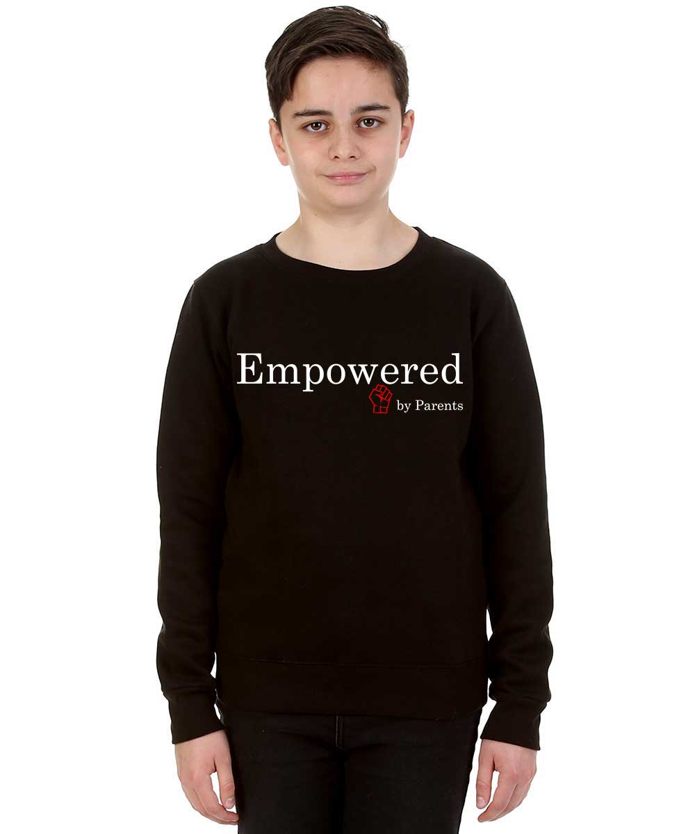 Trendy Toggs Kids Empowered by Parents Sweatshirt