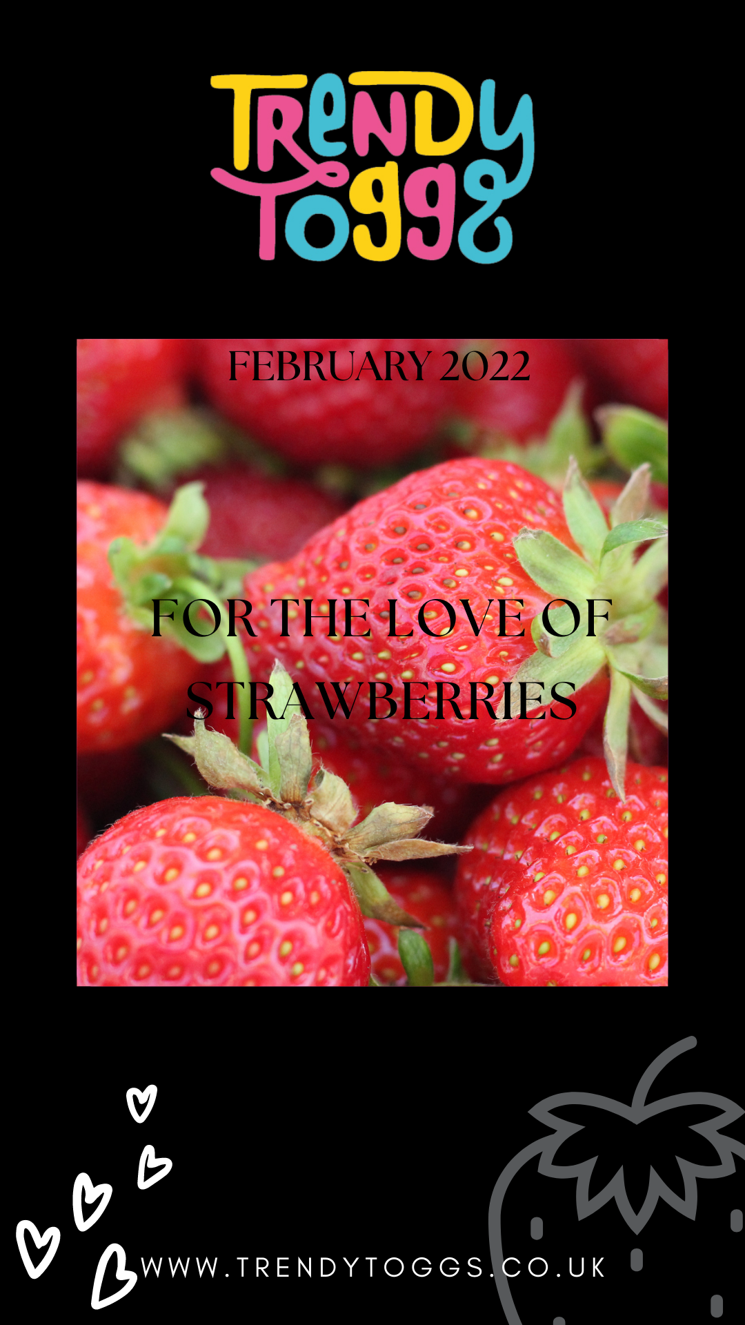 For the Love of Strawberries